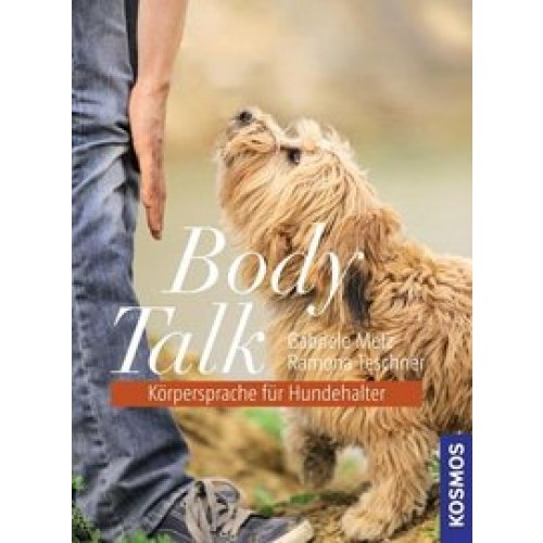 Body Talk - Körpersprache für Hundehalter