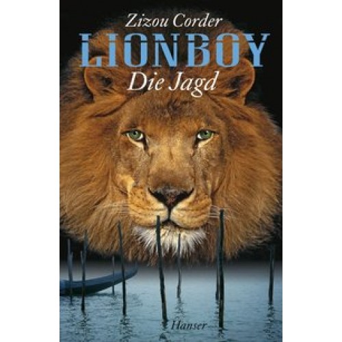Lionboy. Die Jagd