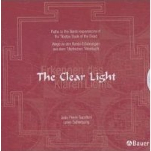Erkennen des Klaren Lichts /The Clear Light