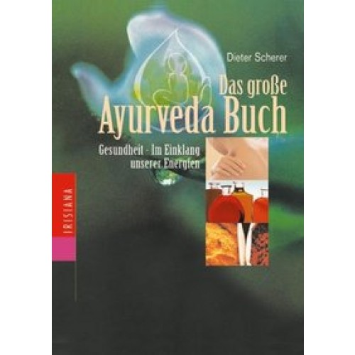 Das große Ayurveda-Buch
