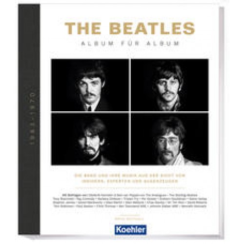 The Beatles - Album für Album