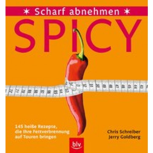 Spicy – Scharf abnehmen