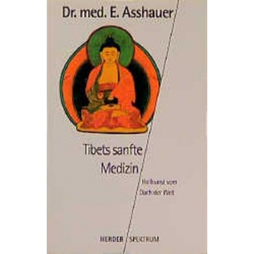 Tibets sanfte Medizin