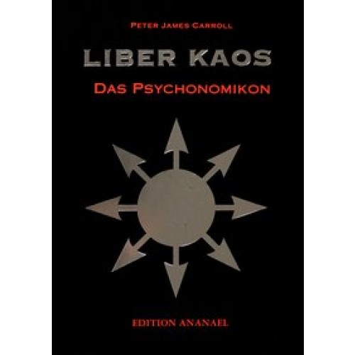 Liber Kaos - Das Psychonomikon