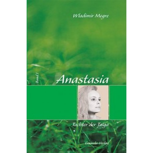 Anastasia / Anastasia - Tochter der Taiga