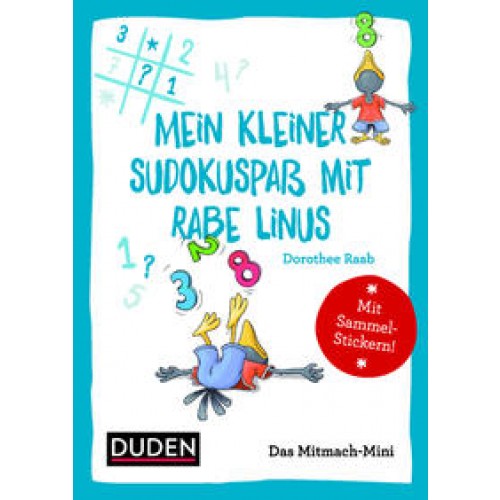 Duden Minis (Band 11) – Mein kleiner Sudokuspaß mit Rabe Linus