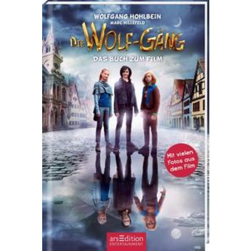 Die Wolf-Gäng - Das Buch zum Film