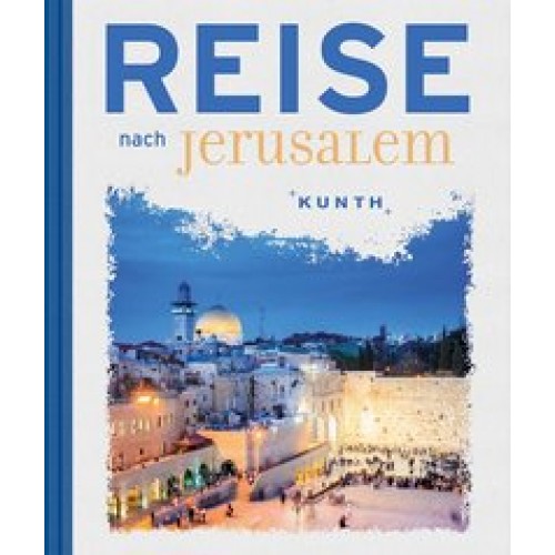 Reise nach Jerusalem [Gebundene Ausgabe] [2017]