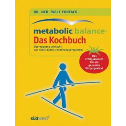 Funfack, Metabolic Balance Das Kochbuch