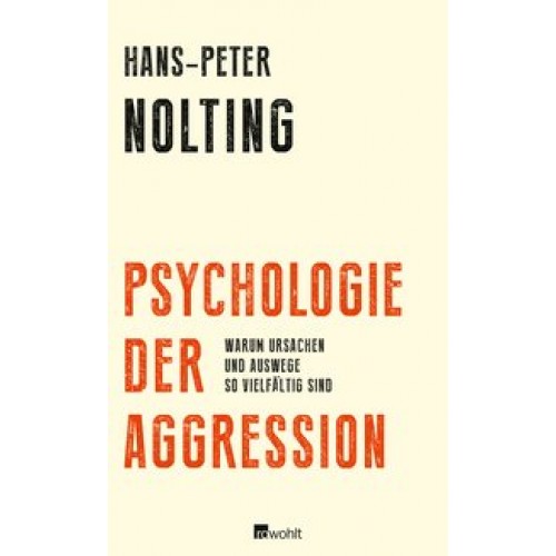Psychologie der Aggression