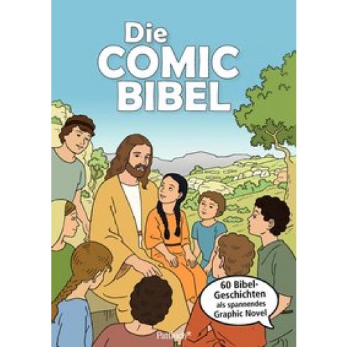 Die Comic Bibel: Premium-Format 21,0 x 29,7 cm: 60 Bibel-Geschichten als spannendes Graphic Novel [Gebundene Ausgabe] [2015] Löhr, Alexandra