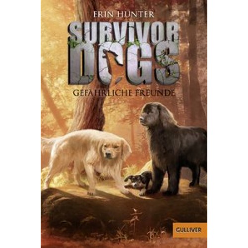 Survivor Dogs. Gefährliche Freunde: Band 3 [Taschenbuch] [2017] Hunter, Erin, Pflüger, Friedrich
