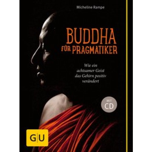 Buddha für Pragmatiker (mit CD)