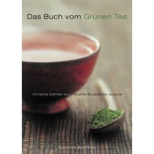 Das Buch vom Grünen Tee