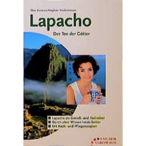 Lapacho - Tee der Götter
