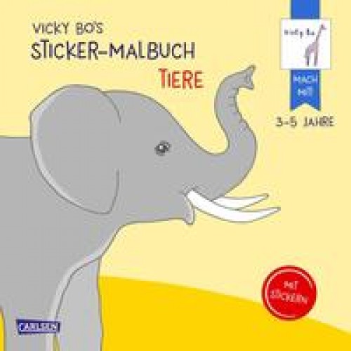 Vicky Bo's Sticker-Malbuch Tiere: Erstes Malen, Zeichnen und Kritzeln mit Stickern