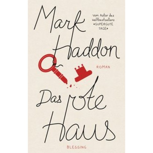 Das rote Haus [Gebundene Ausgabe] [2012] Haddon, Mark, Falk, Dietlind
