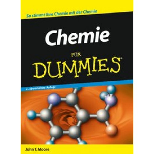 Chemie für Dummies: So stimmtIhre Chemie mit der Chemie
