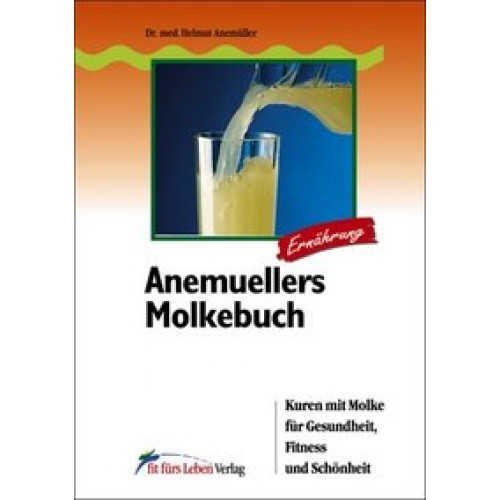 Anemuellers Molkebuch