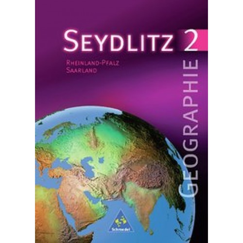 Seydlitz Geographie - Ausgabe 1997 für die Sekundarstufe I in Rheinland-Pfalz und dem Saarland
