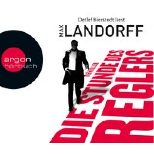 Die Stunde des Reglers [Audio CD] [2012] Landorff, Max, Bierstedt, Detlef
