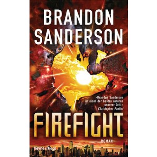 Firefight: Roman (Die Rächer, Band 2) [Gebundene Ausgabe] [2015] Sanderson, Brandon, Langowski, Jürg